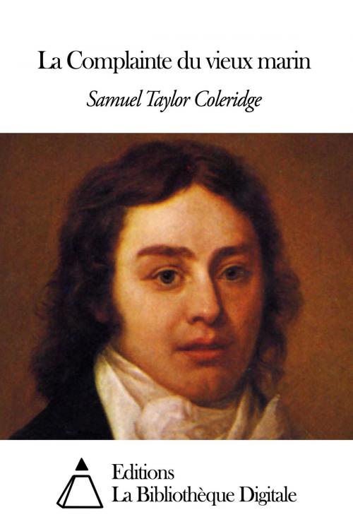 Cover of the book La Complainte du vieux marin by Samuel Taylor Coleridge, Editions la Bibliothèque Digitale