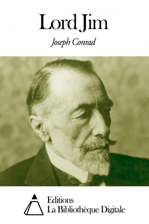 Cover of the book Lord Jim by Joseph Conrad, Editions la Bibliothèque Digitale
