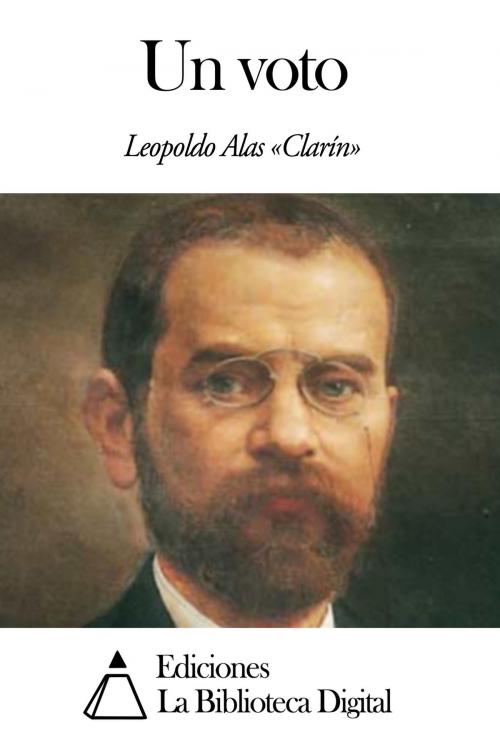 Cover of the book Un voto by Leopoldo Alas, Ediciones la Biblioteca Digital