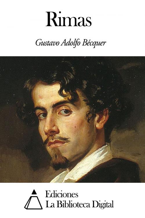 Cover of the book Rimas by Gustavo Adolfo Bécquer, Ediciones la Biblioteca Digital