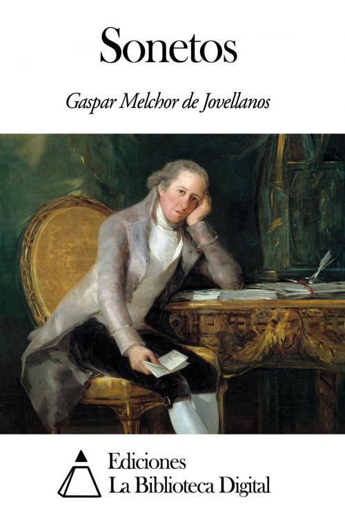 Cover of the book Sonetos by Gaspar Melchor de Jovellanos, Ediciones la Biblioteca Digital