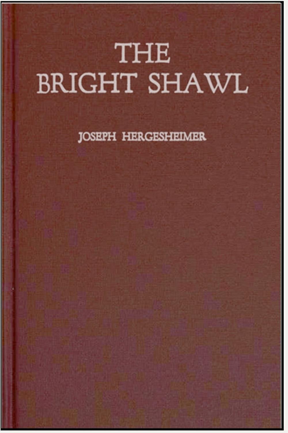 Big bigCover of The Bright Shawl