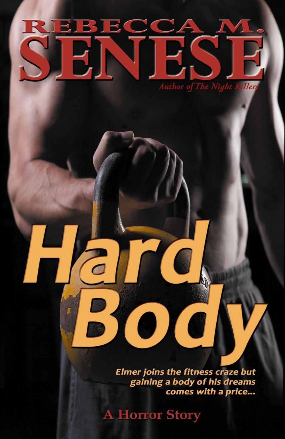 Big bigCover of Hard Body: A Horror Story