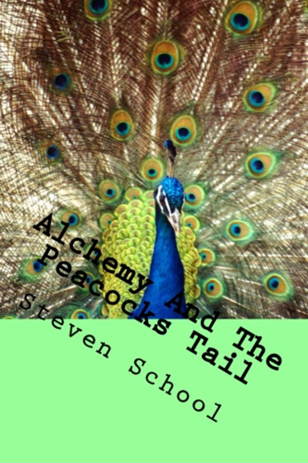 Big bigCover of alchemy and the peacocks tail