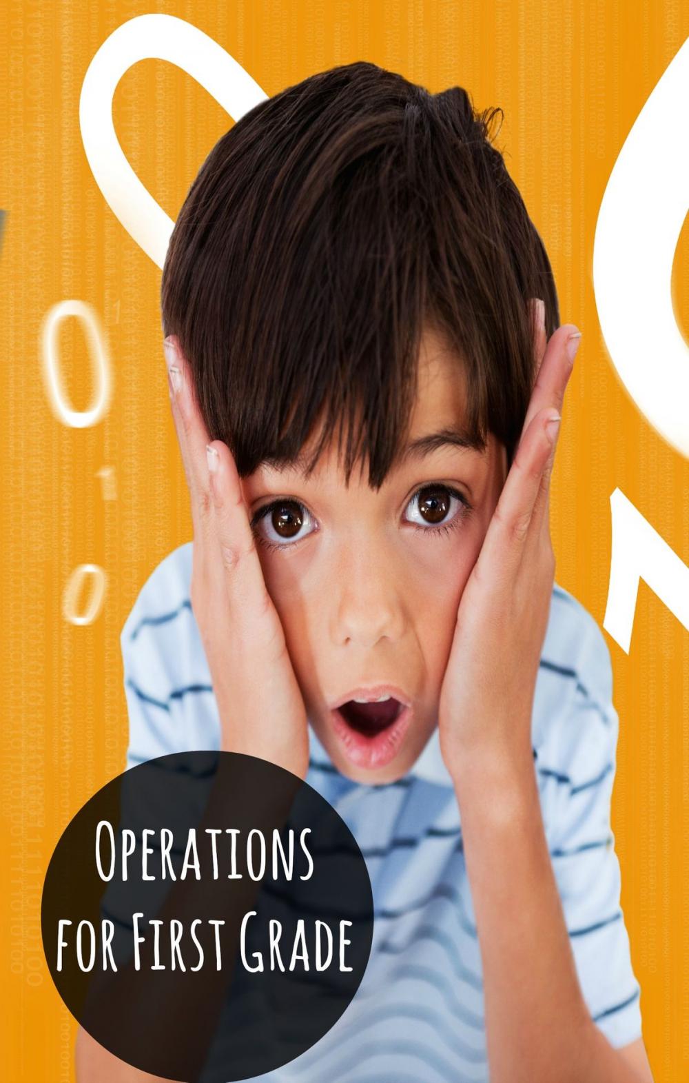 Big bigCover of Operations for First Graders