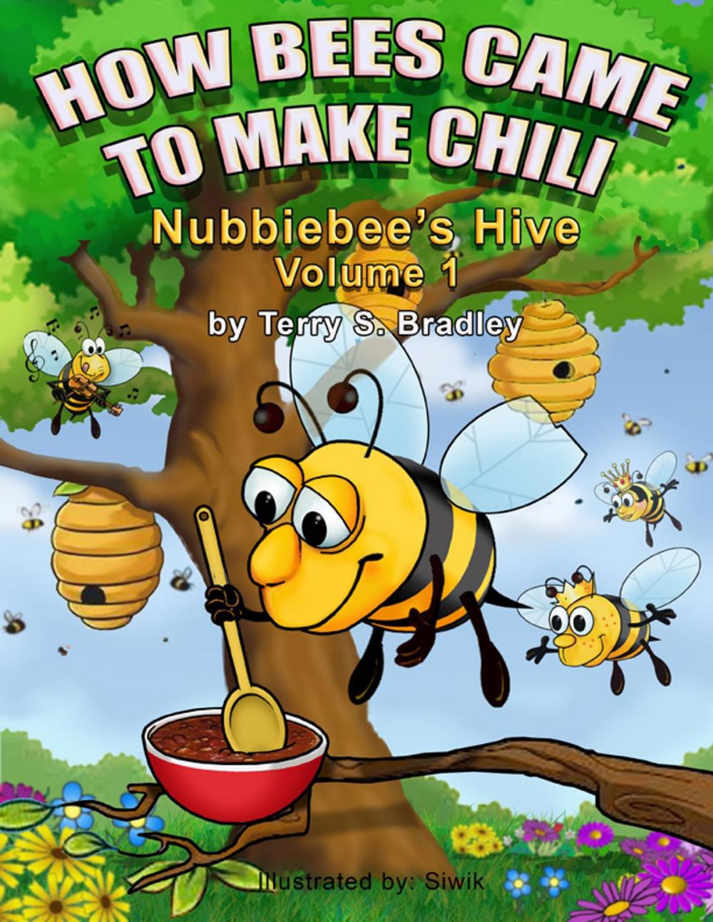 Big bigCover of How Bees Came To Make Chili