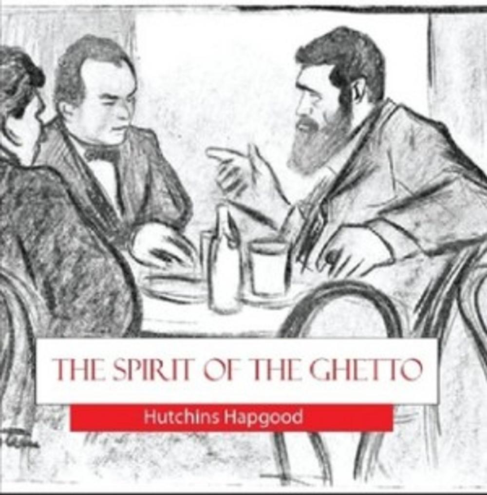 Big bigCover of The Spirit of the Ghetto