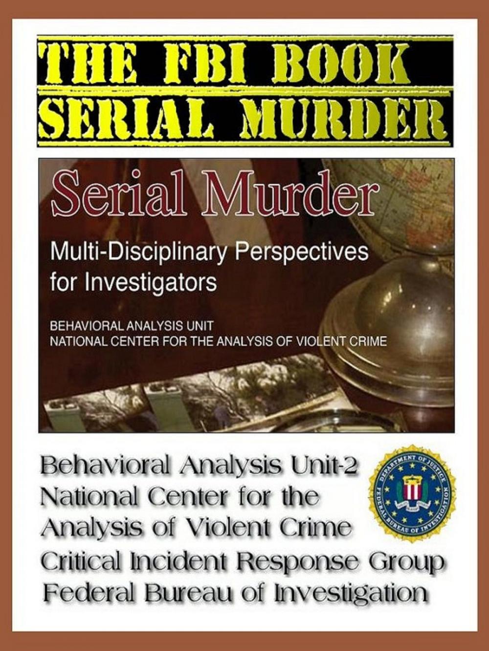 Big bigCover of The FBI Book - Serial Murder