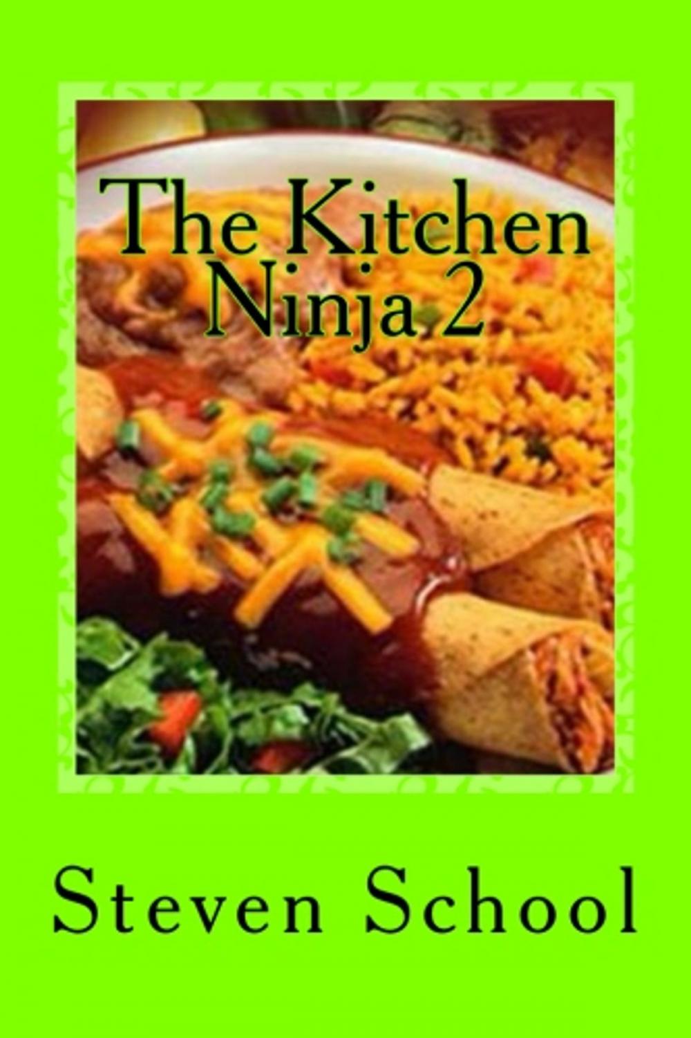 Big bigCover of The Kitchen Ninja 2