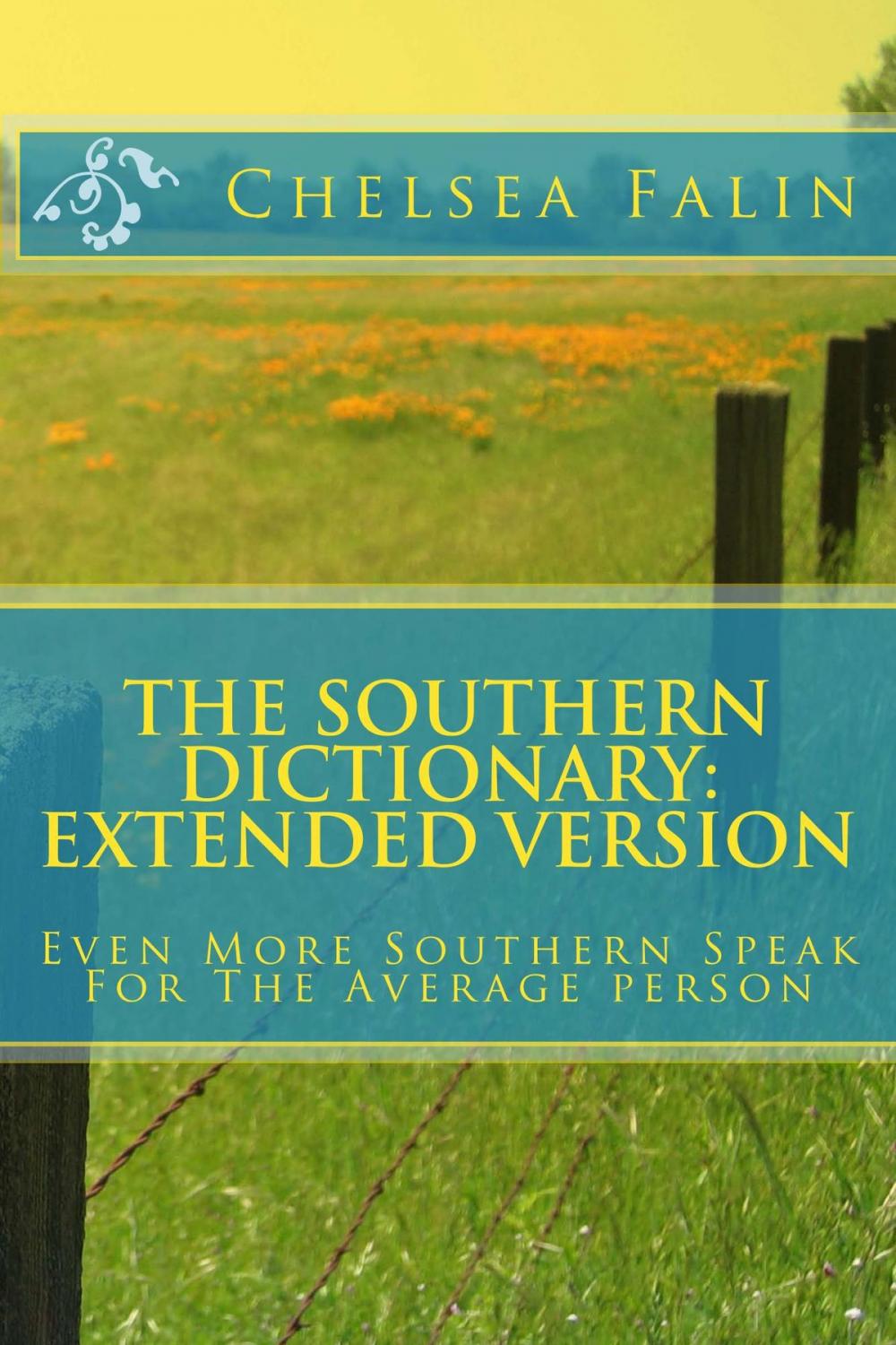 Big bigCover of The Southern Dictionary: Extended Version