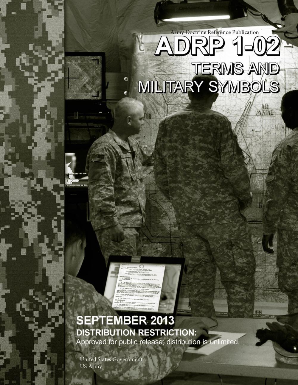 Big bigCover of Army Doctrine Reference Publication ADRP 1-02 Terms and Military Symbols September 2013