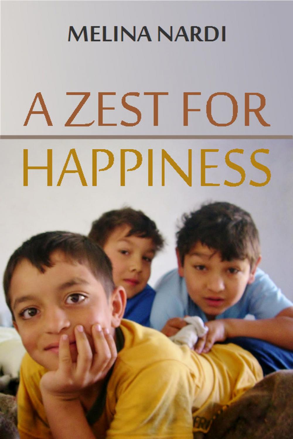 Big bigCover of A Zest for Happiness