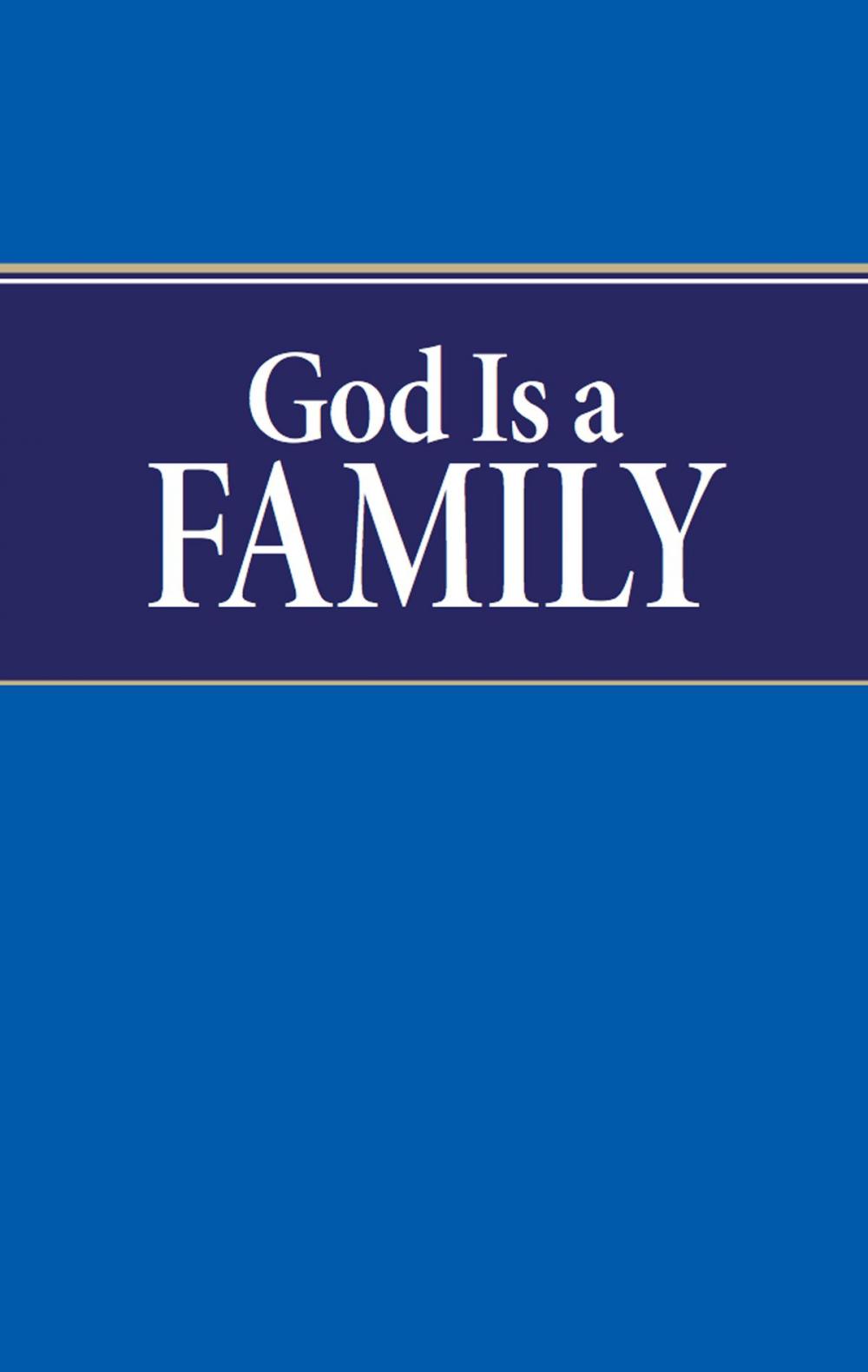 Big bigCover of God Is a Family