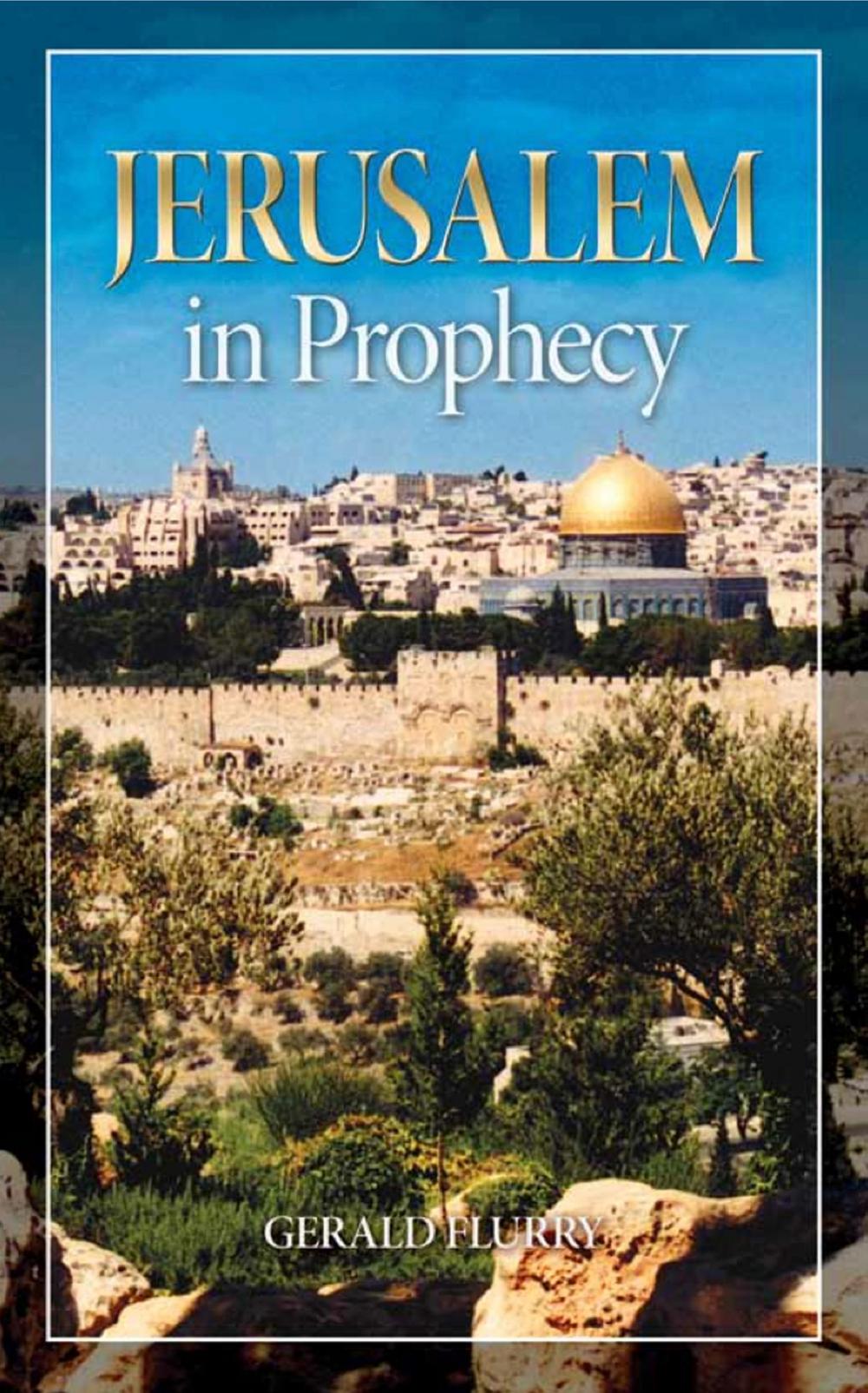 Big bigCover of Jerusalem in Prophecy