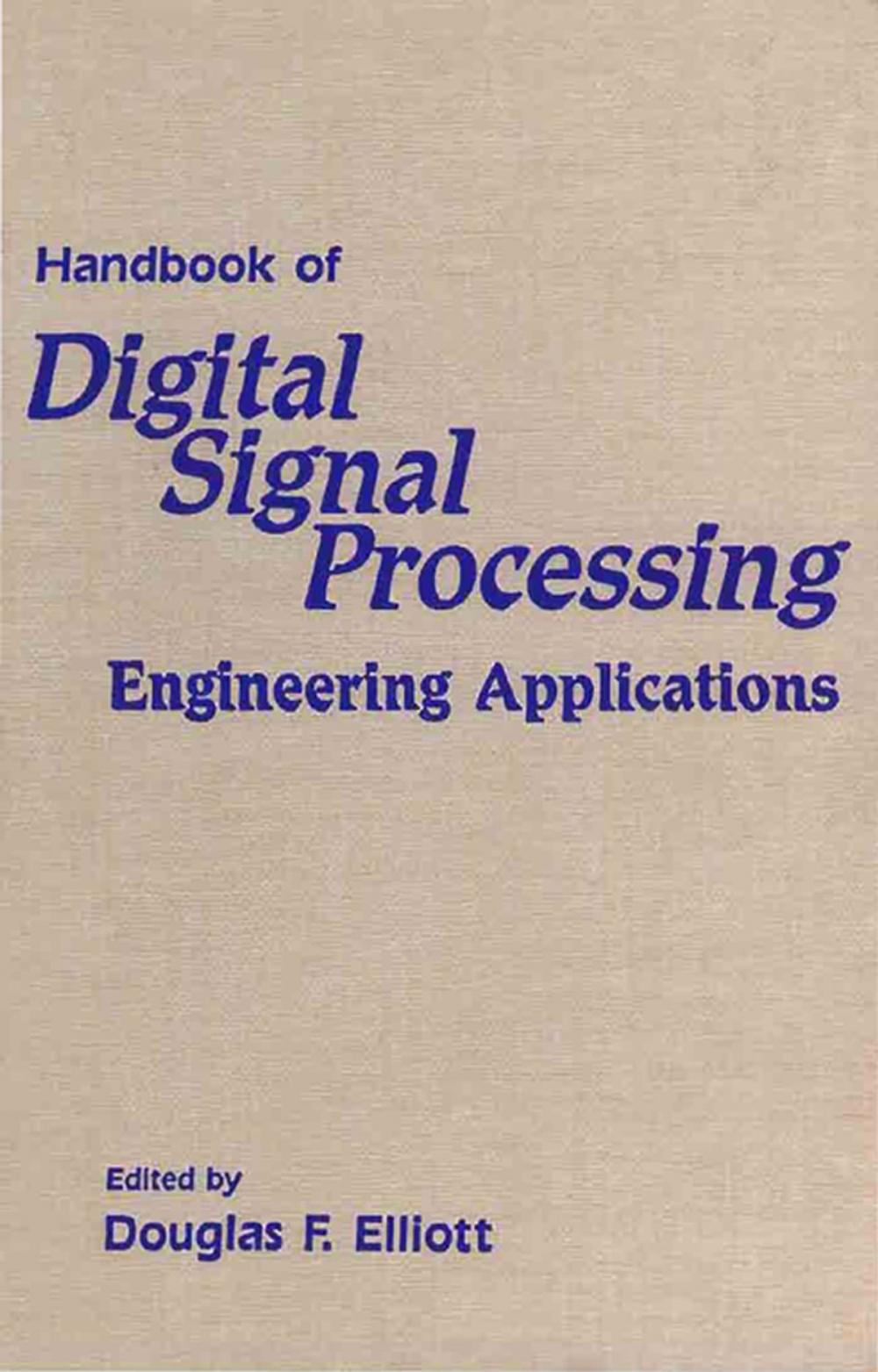 Big bigCover of Handbook of Digital Signal Processing