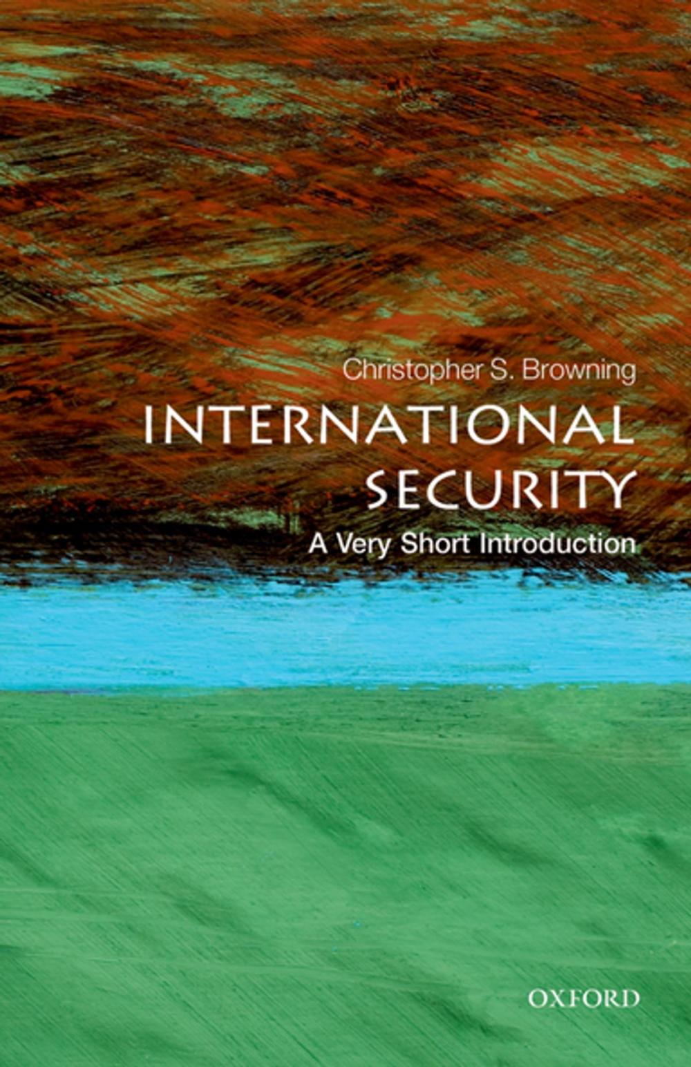 Big bigCover of International Security: A Very Short Introduction