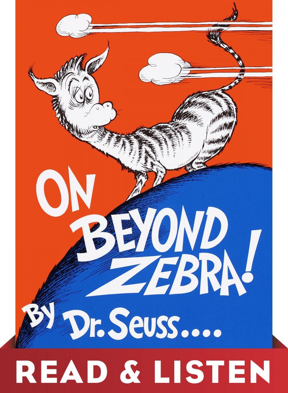 Big bigCover of On Beyond Zebra! Read & Listen Edition