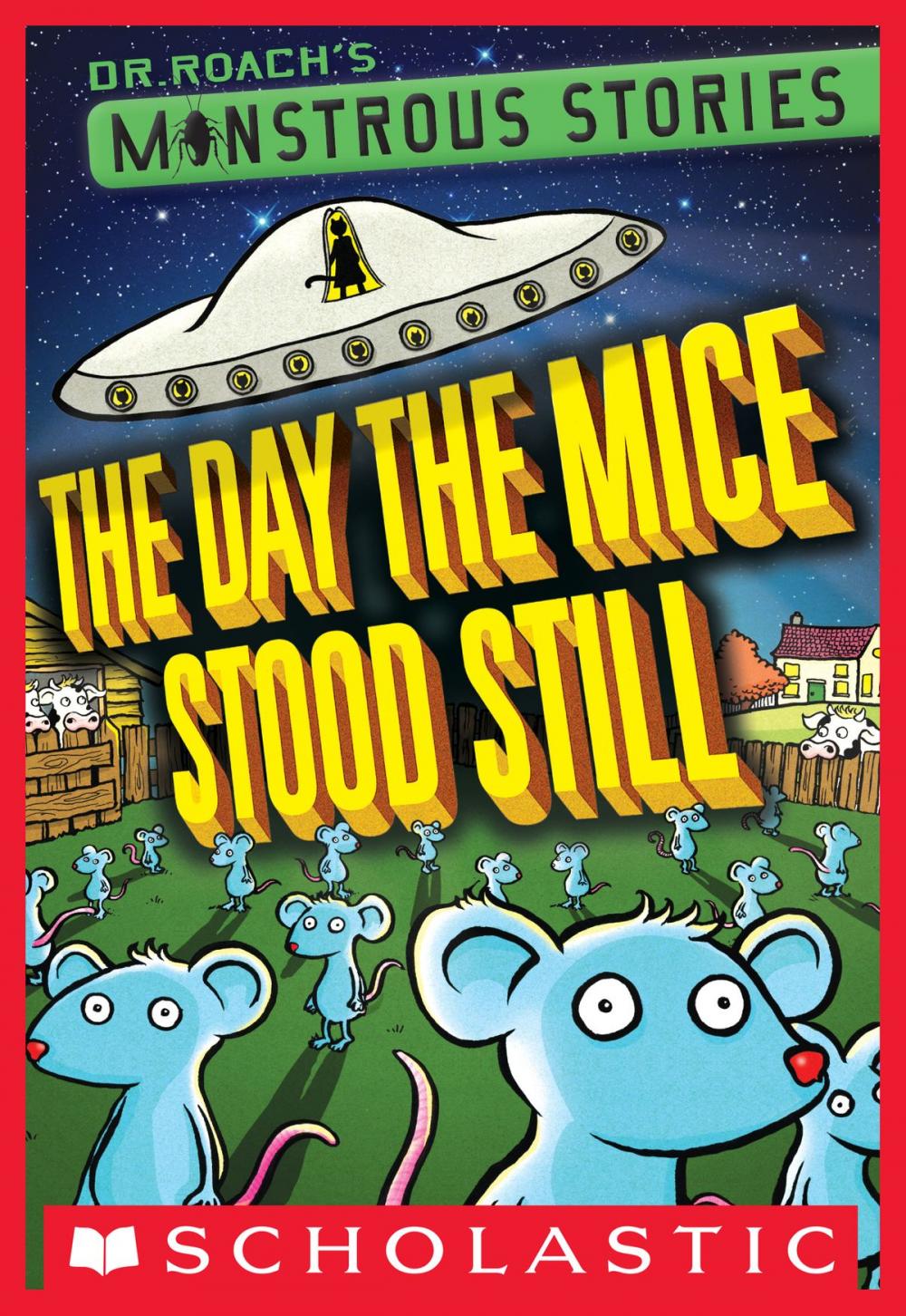 Big bigCover of Monstrous Stories #4: The Day the Mice Stood Still
