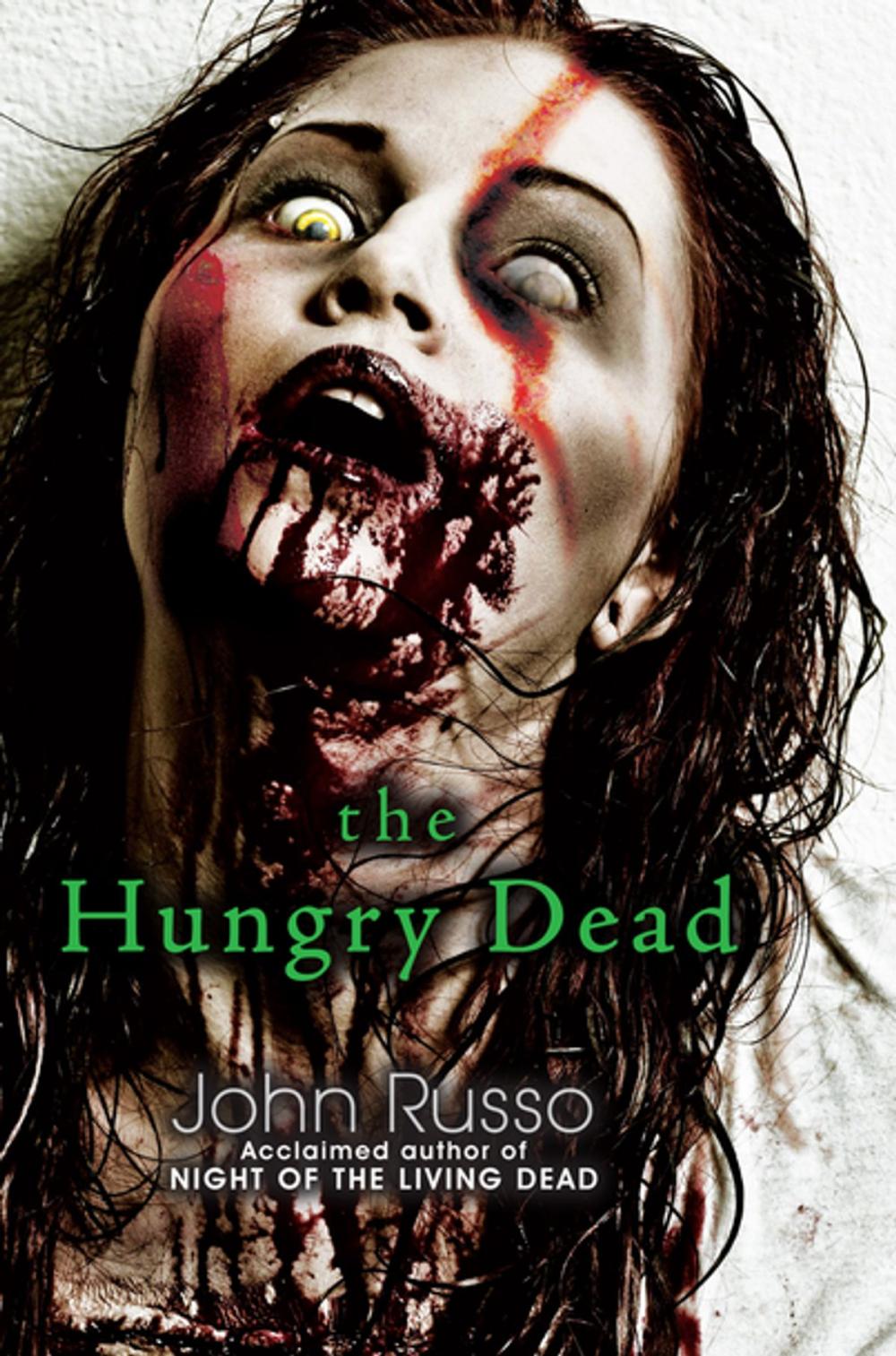 Big bigCover of The Hungry Dead: Midnight and Escape from the Living Dead