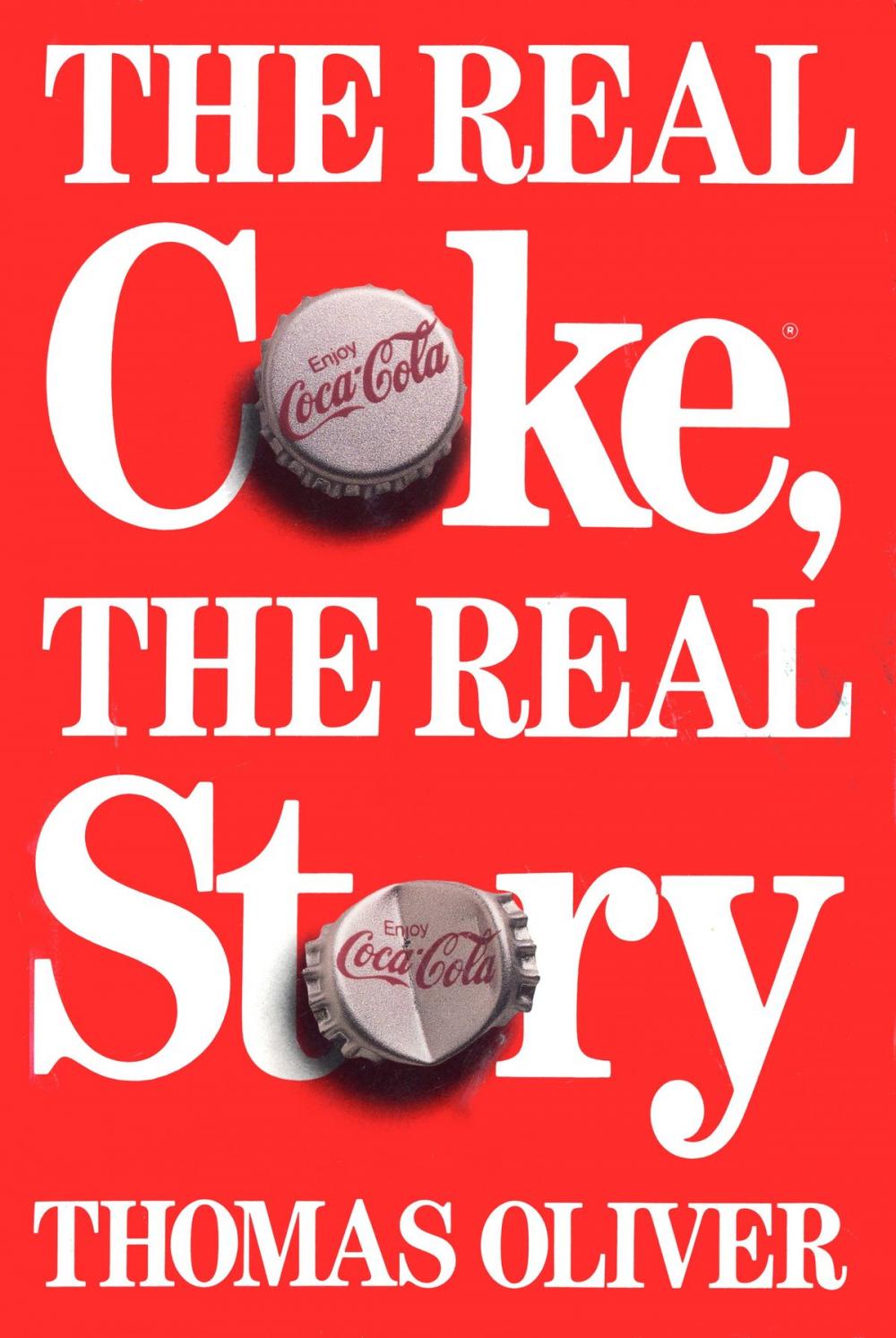 Big bigCover of The Real Coke, the Real Story