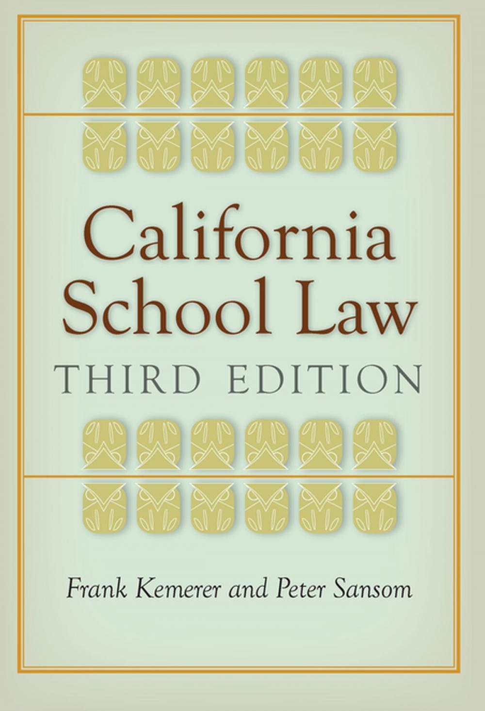 Big bigCover of California School Law