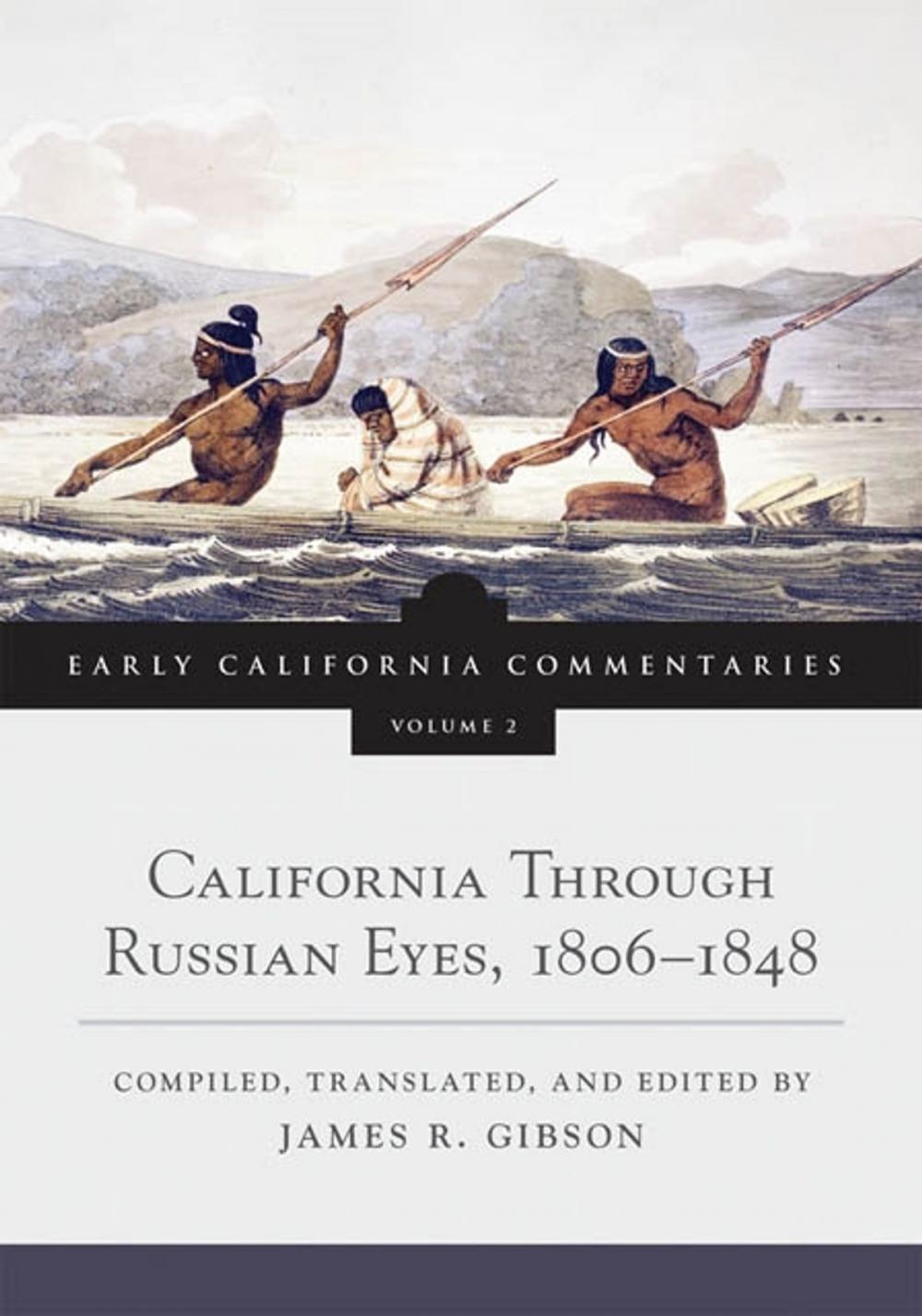 Big bigCover of California Through Russian Eyes, 1806–1848