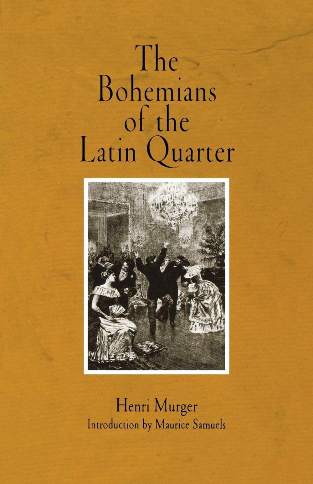 Big bigCover of The Bohemians of the Latin Quarter