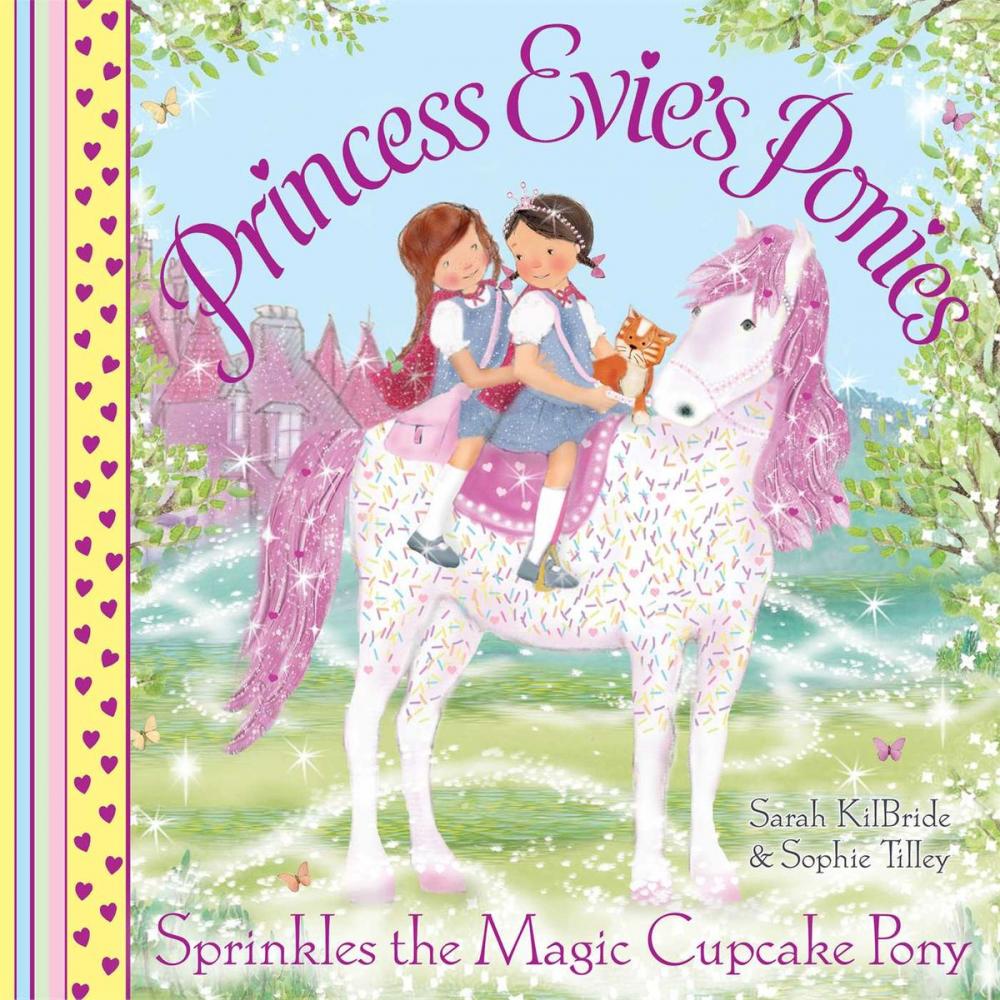 Big bigCover of Princess Evie's Ponies: Sprinkles the Magic Cupcake Pony