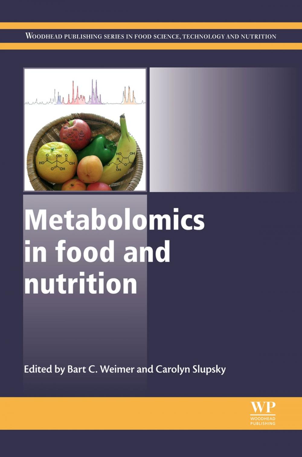 Big bigCover of Metabolomics in Food and Nutrition