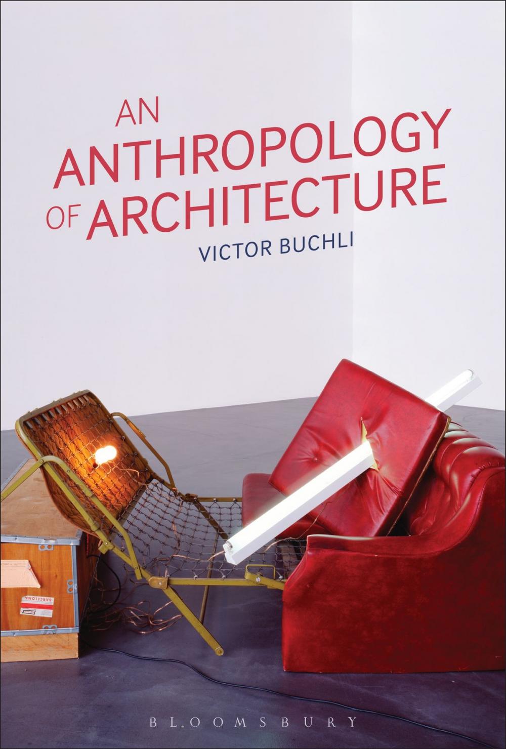 Big bigCover of An Anthropology of Architecture