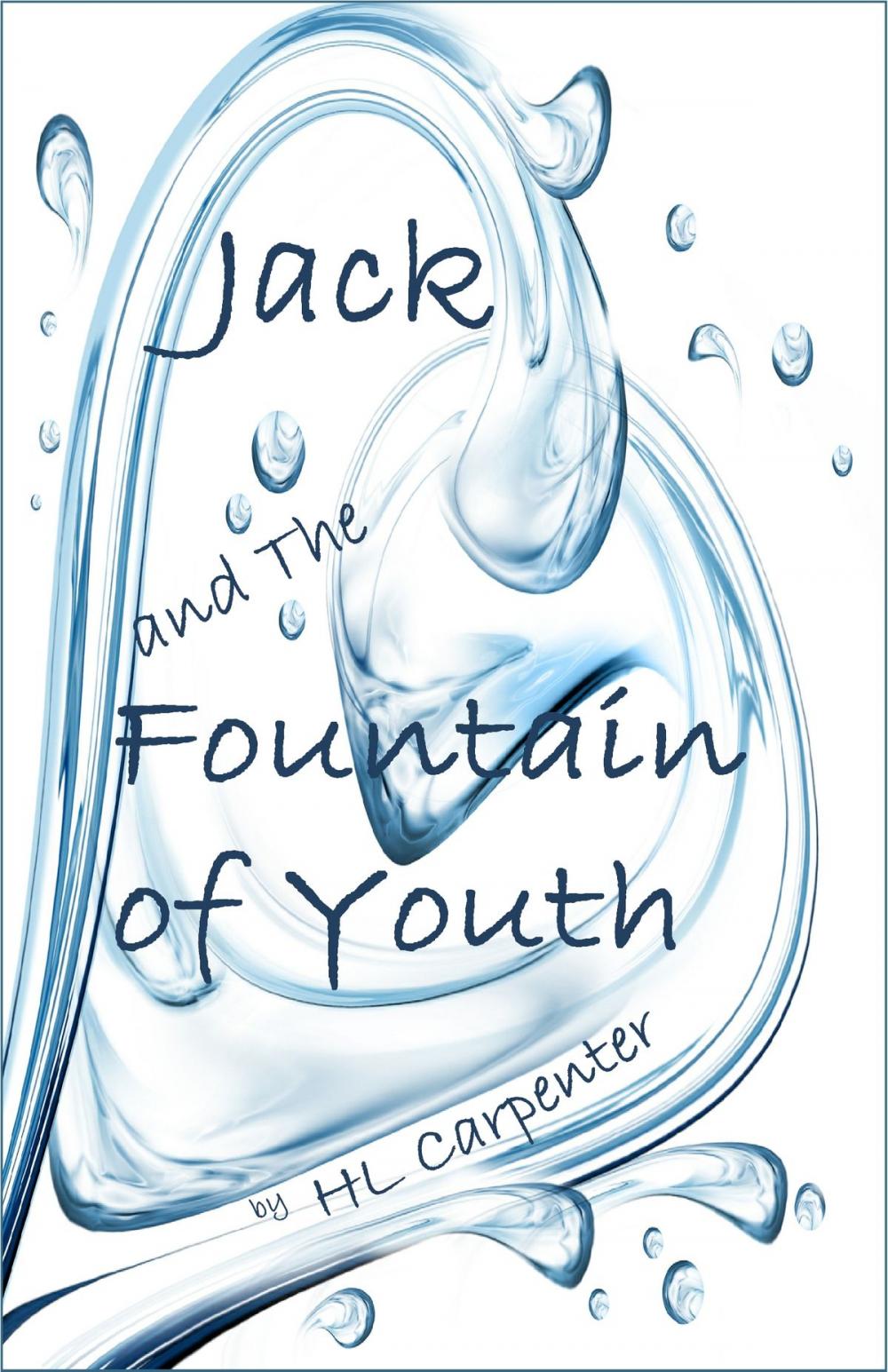 Big bigCover of Jack and The Fountain of Youth