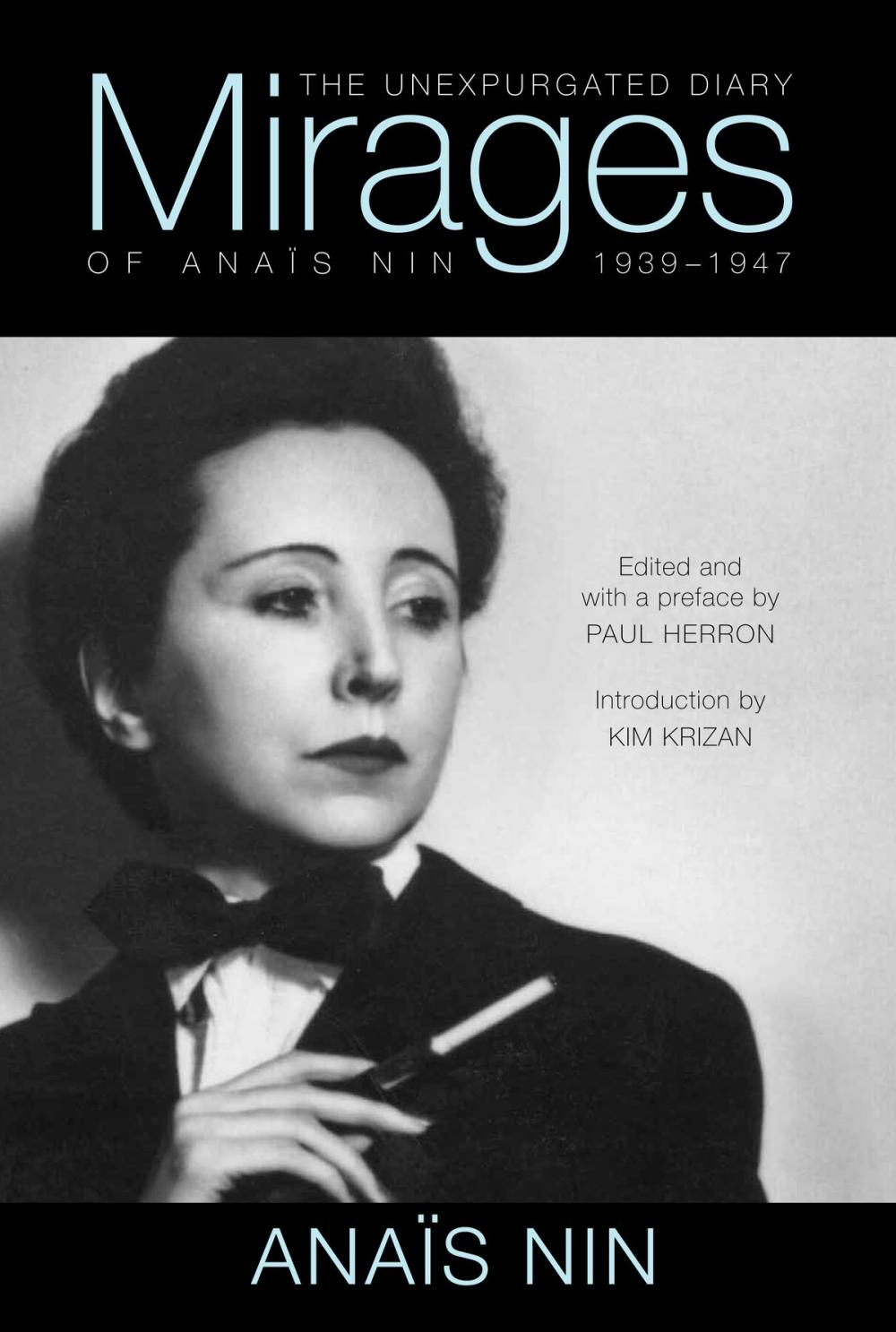 Big bigCover of Mirages: The Unexpurgated Diary of Anais Nin, 1939-1947