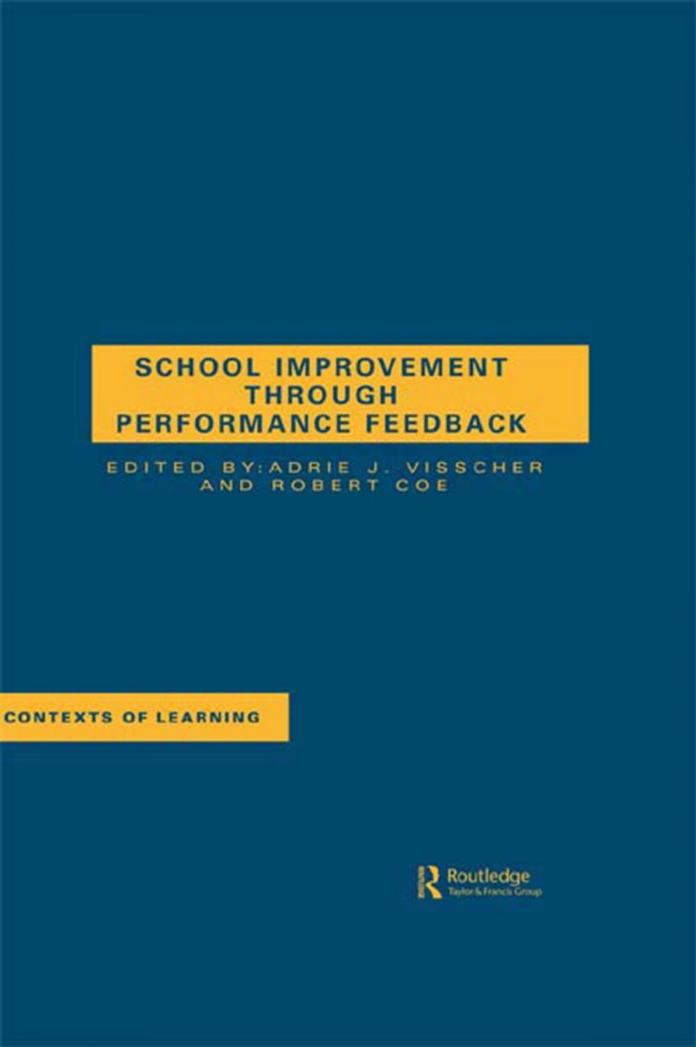 Big bigCover of School Improvement Through Performance Feedback