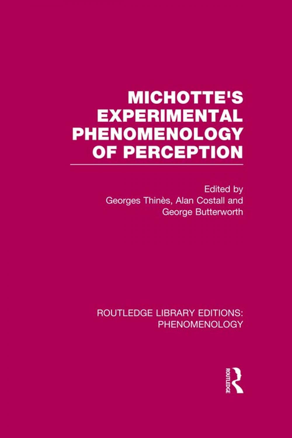 Big bigCover of Michotte's Experimental Phenomenology of Perception