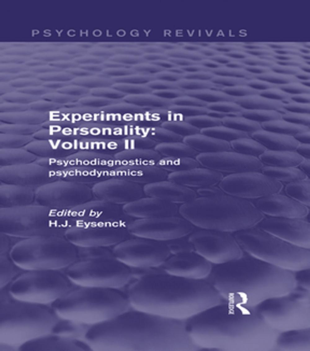 Big bigCover of Experiments in Personality: Volume 2 (Psychology Revivals)