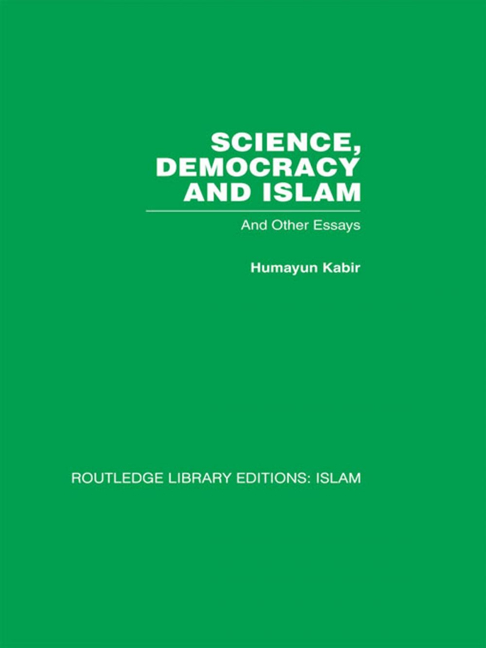 Big bigCover of Science, Democracy and Islam