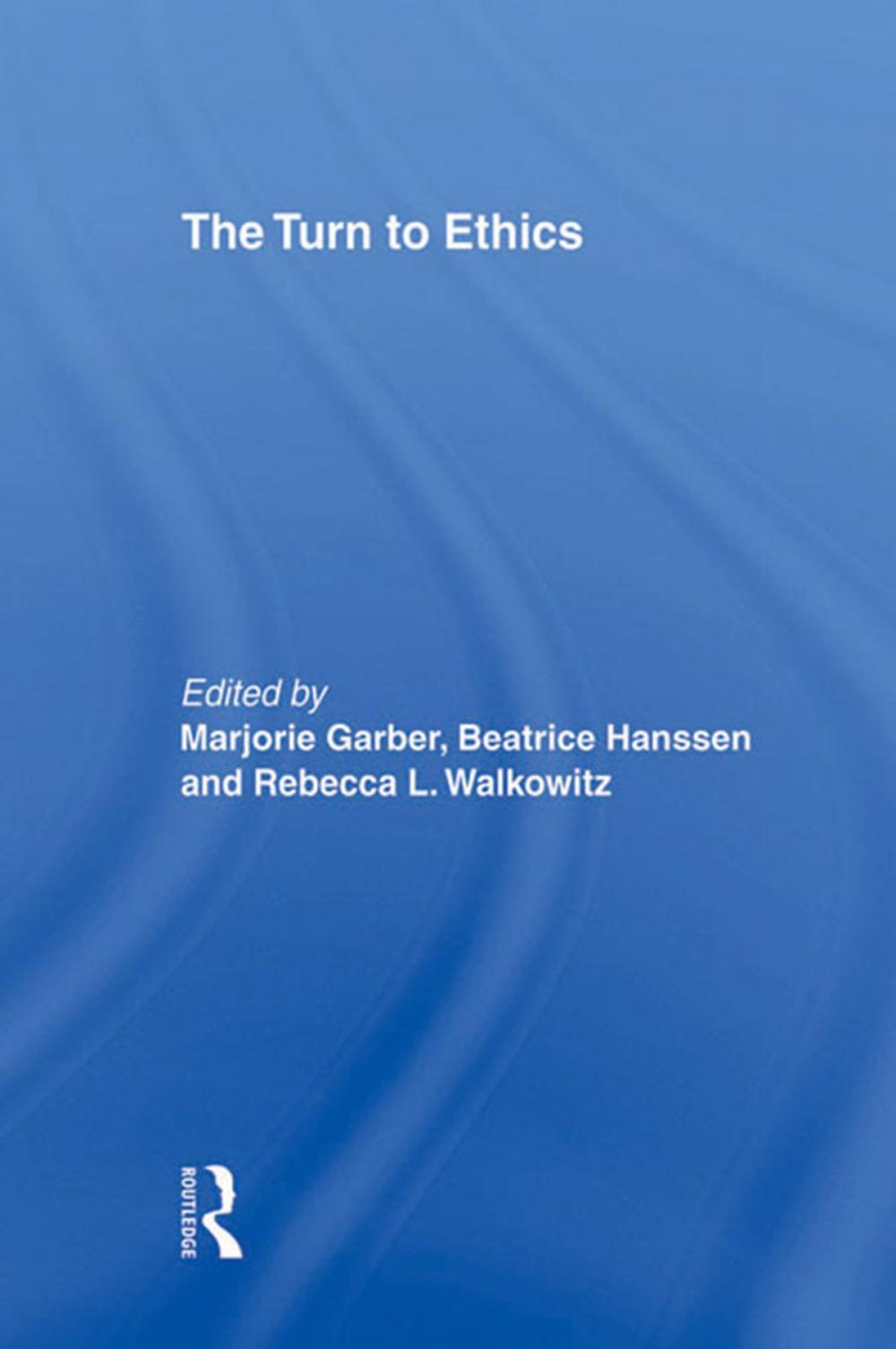 Big bigCover of The Turn to Ethics