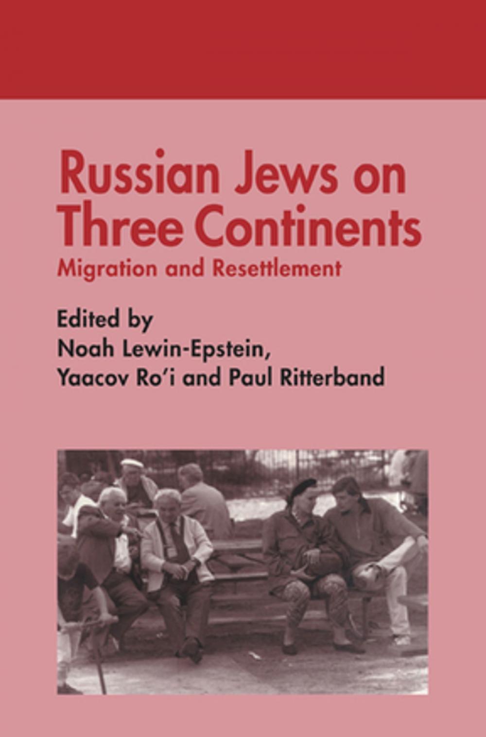 Big bigCover of Russian Jews on Three Continents