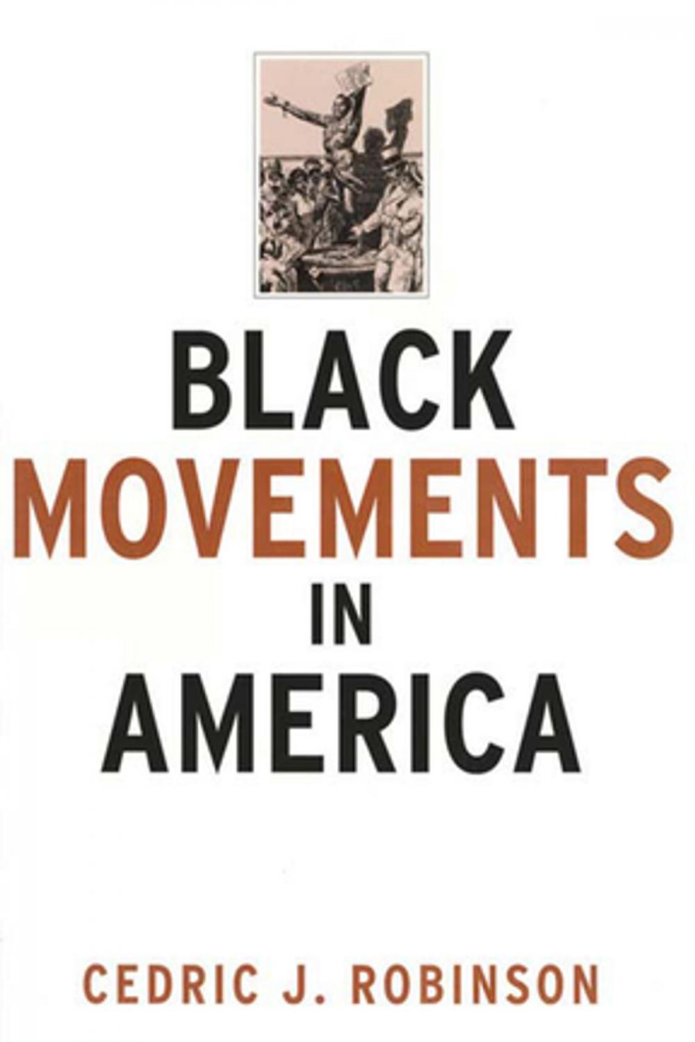Big bigCover of Black Movements in America