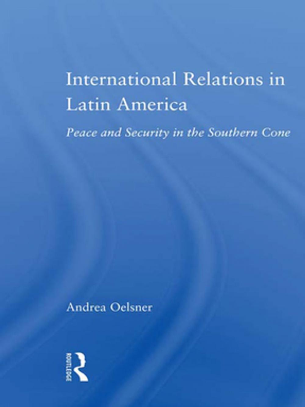 Big bigCover of International Relations in Latin America