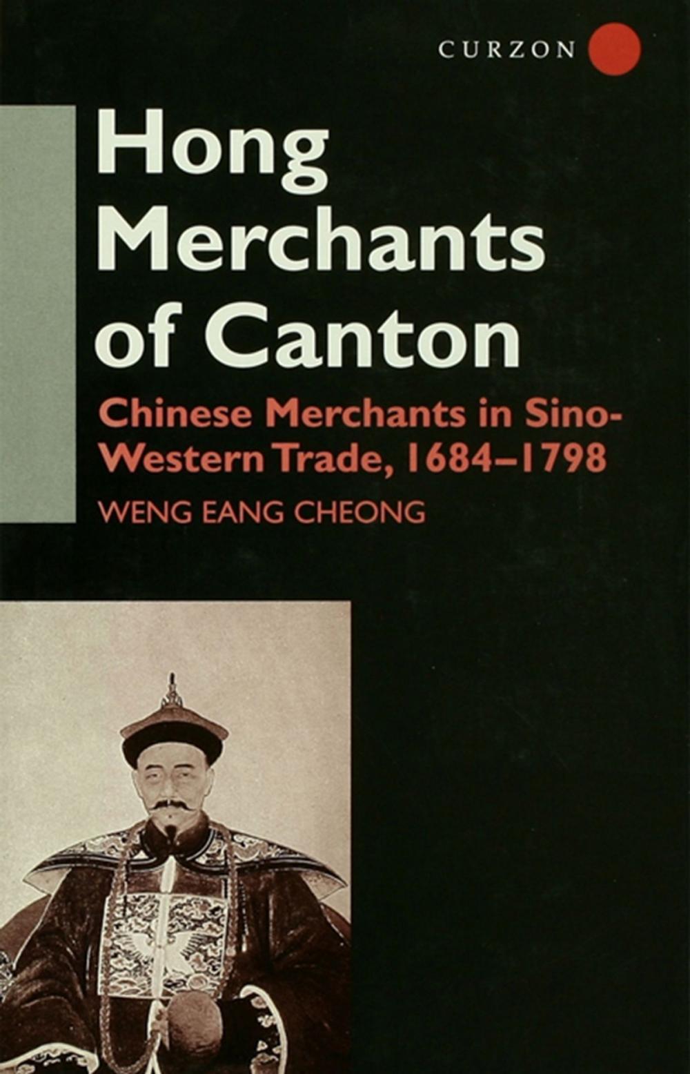 Big bigCover of The Hong Merchants of Canton