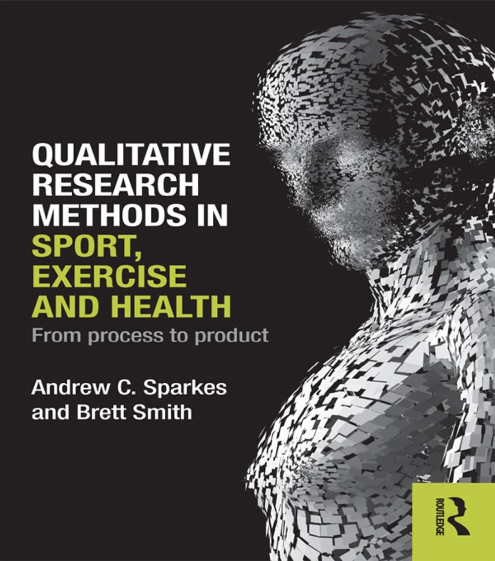 Big bigCover of Qualitative Research Methods in Sport, Exercise and Health