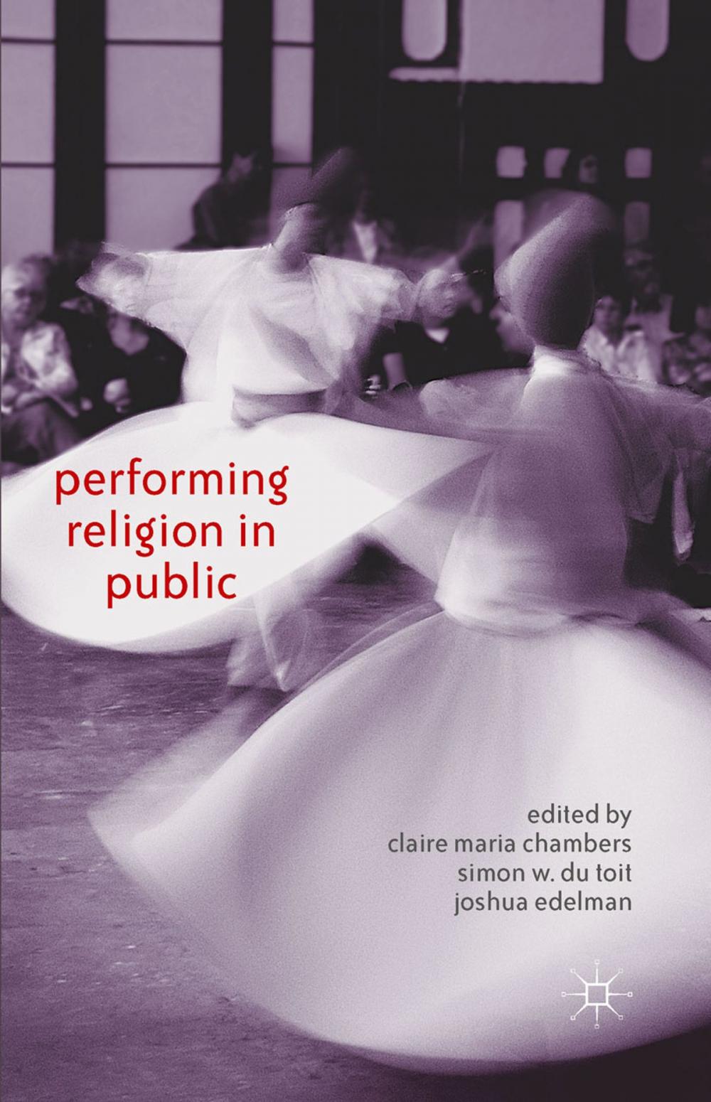 Big bigCover of Performing Religion in Public
