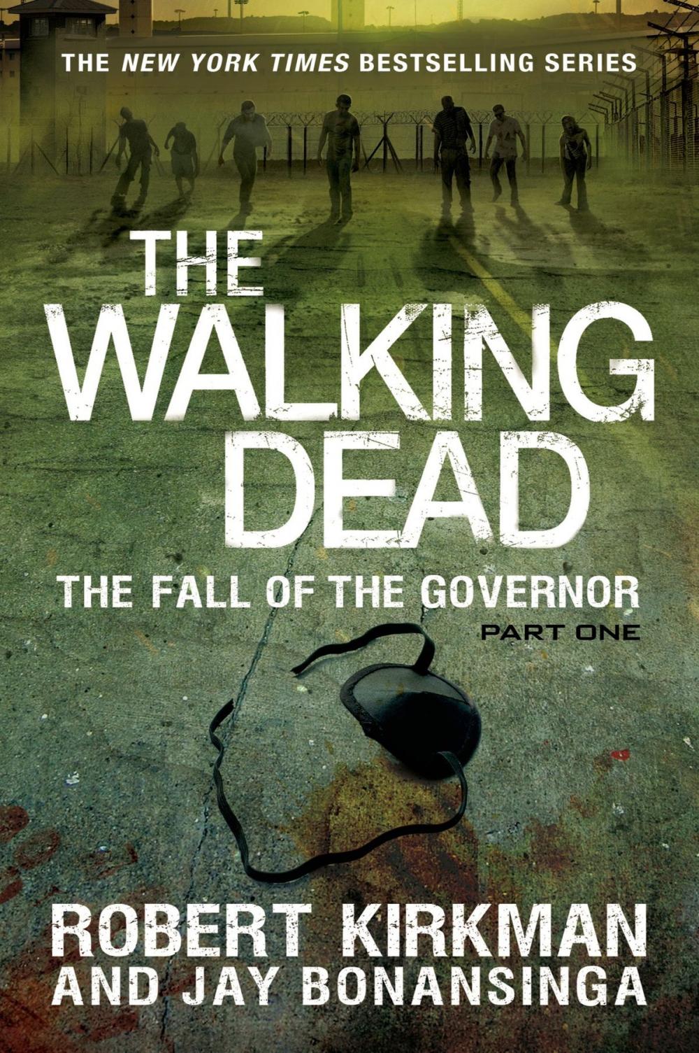 Big bigCover of The Walking Dead: The Fall of the Governor: Part One