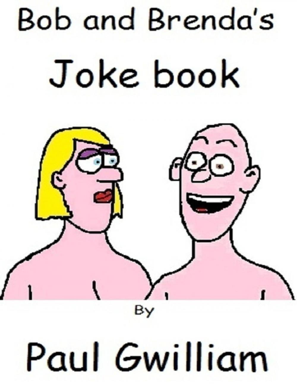 Big bigCover of Bob and Brenda's Joke Book