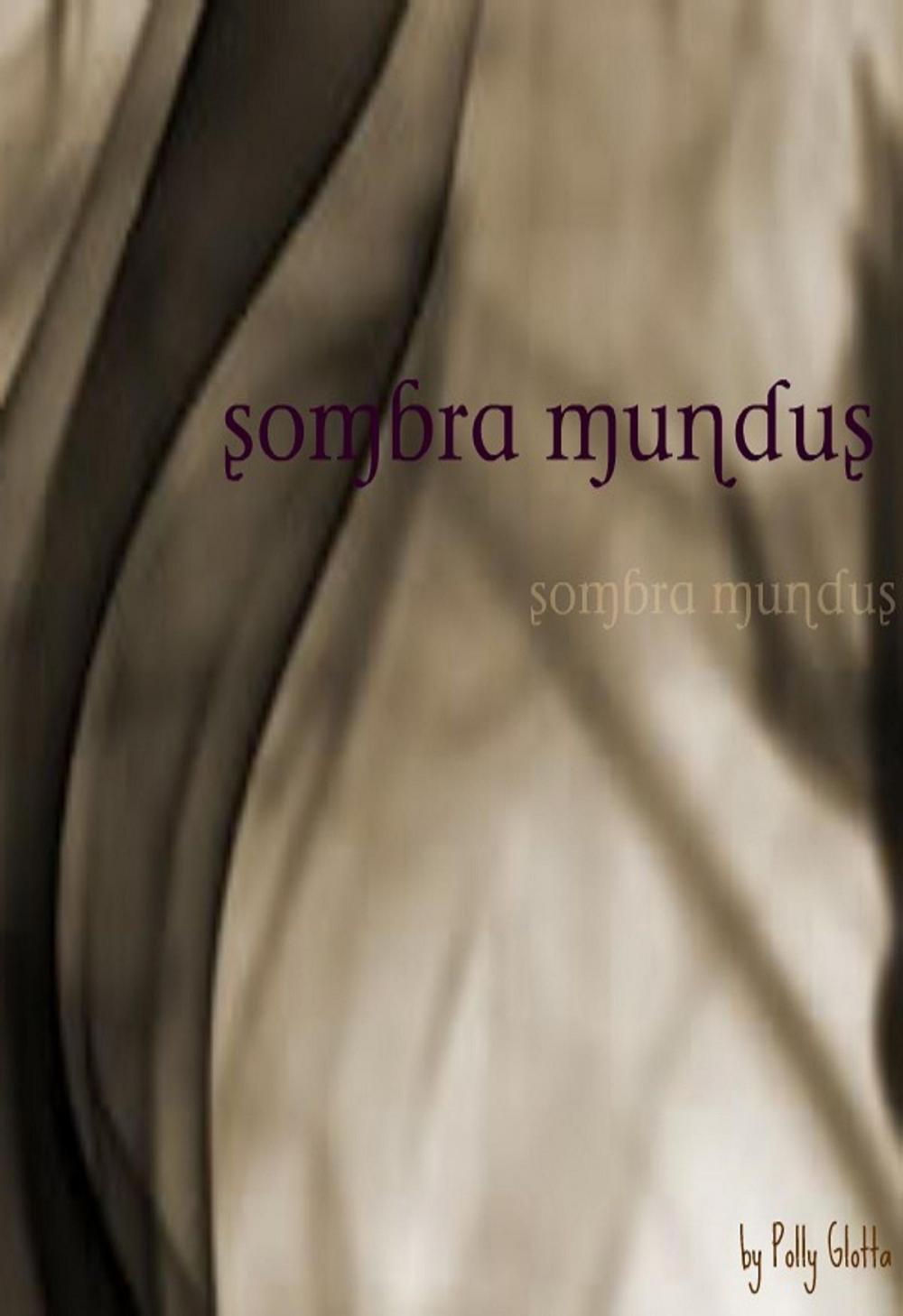 Big bigCover of Sombra Mundus