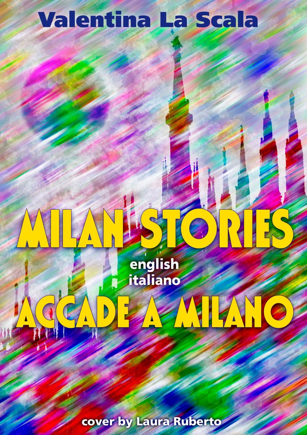Big bigCover of Milan Stories / Accade a Milano