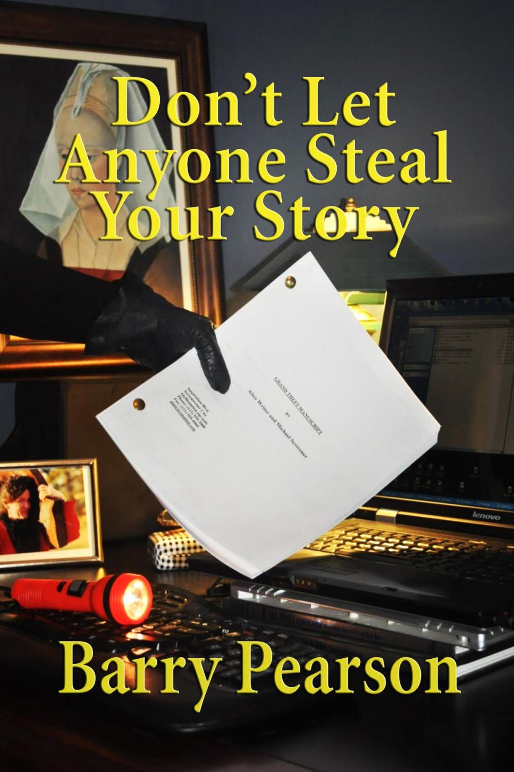 Big bigCover of Don't Let Anyone Steal Your Story