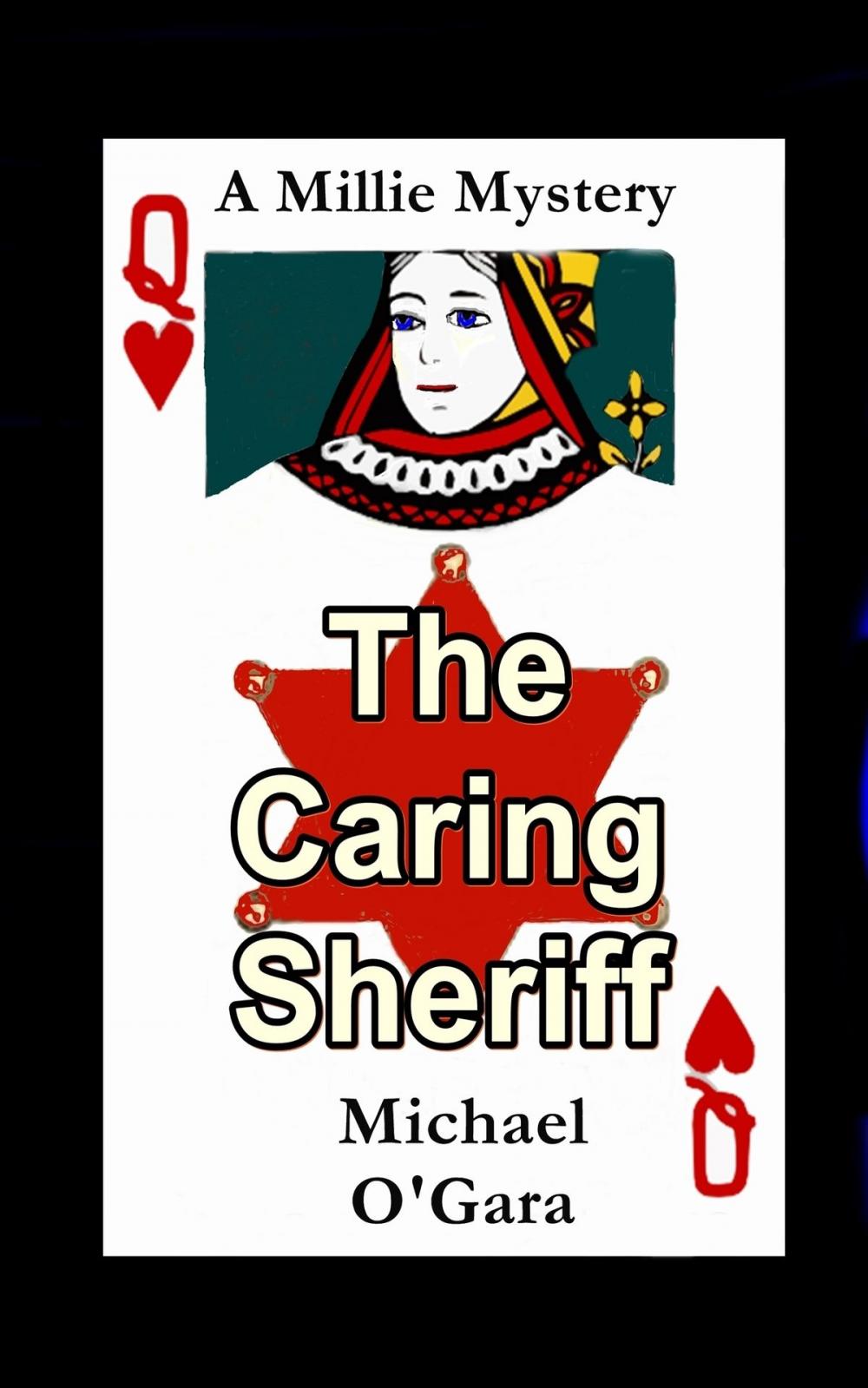 Big bigCover of The Caring Sheriff