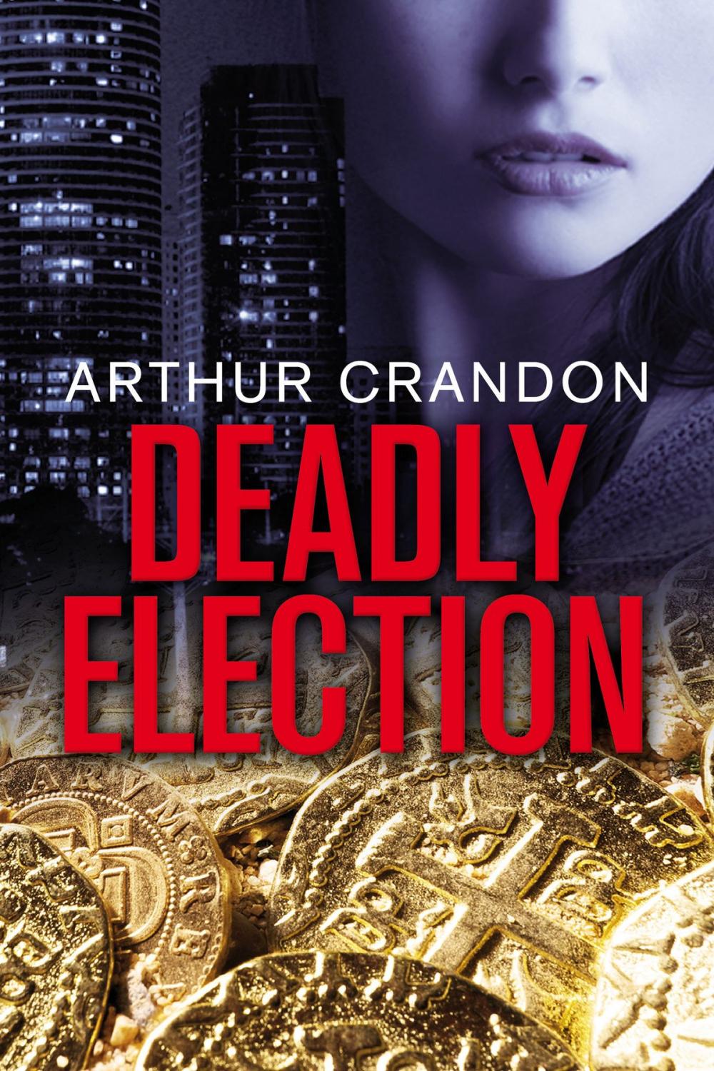 Big bigCover of Deadly Election